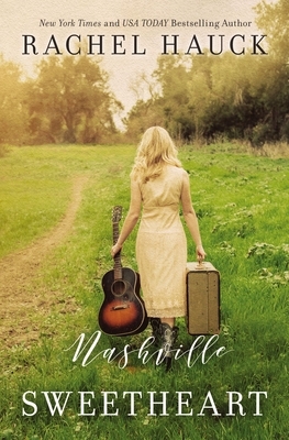 Nashville Sweetheart by Rachel Hauck