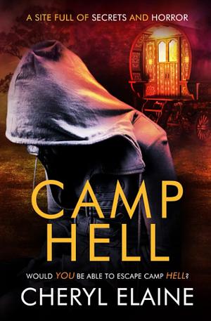 Camp Hell by Cheryl Elaine