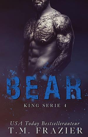 Bear by T.M. Frazier