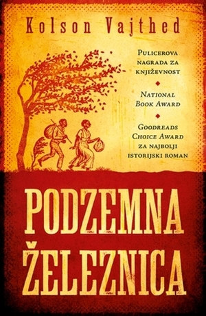 Podzemna železnica by Colson Whitehead, Dijana Radinović