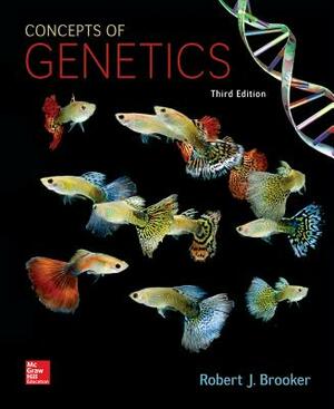 Loose Leaf for Concepts of Genetics by Robert J. Brooker