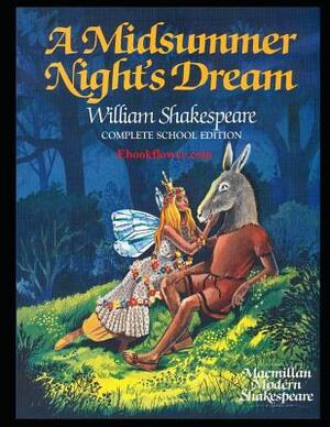 A Midsummer Night's Dream (Annotated) by William Shakespeare