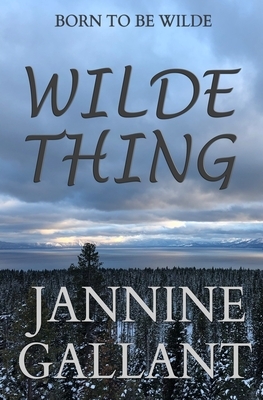 Wilde Thing by Jannine Gallant