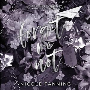 Forget Me Not by Nicole Fanning