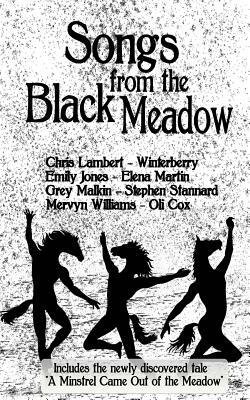 Songs from the Black Meadow by Chris Lambert
