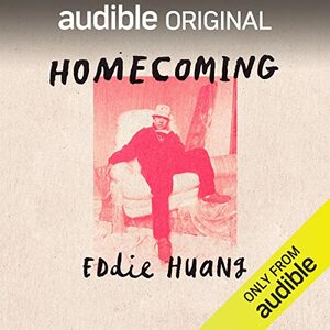 Homecoming by Eddie Huang