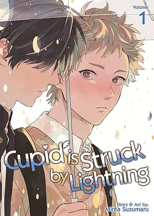 Cupid is Struck by Lightning, Vol. 1 by Minta Suzumaru