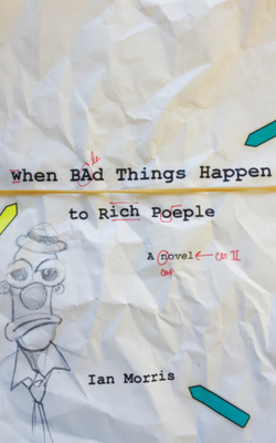 When Bad Things Happen to Rich People by Ian Morris