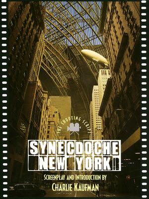 Synecdoche, New York by Charlie Kaufman