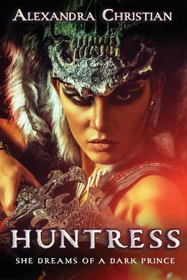 Huntress by Alexandra Christian