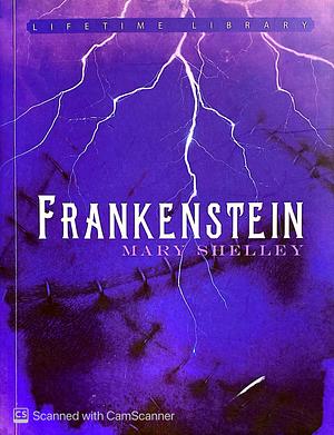 Frankenstein by Mary Shelley