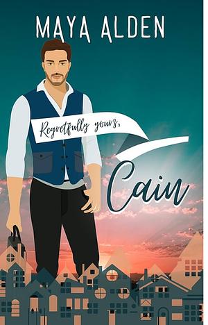  Cain: A Short Story (Regretfully Yours) by Maya Alden