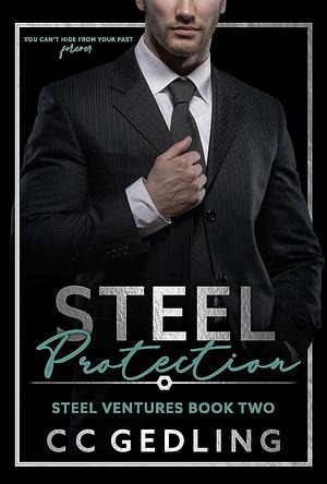 Steel Protection  by C.C. Gedling