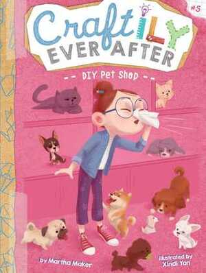 DIY Pet Shop by Martha Maker, Xindi Yan