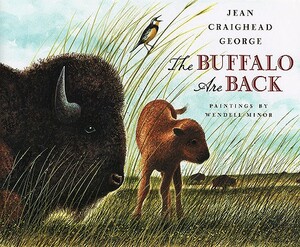 The Buffalo Are Back by Jean Craighead George
