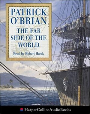 The Far Side Of The World by Patrick O'Brian