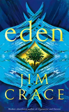 eden by Jim Crace