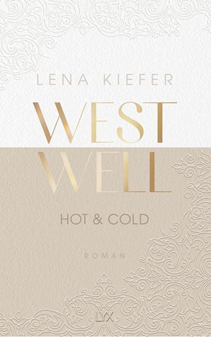 Hot and cold by Lena Kiefer