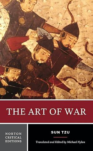 The Art of War: A Norton Critical Edition by Michael Nylan, Sun Zi