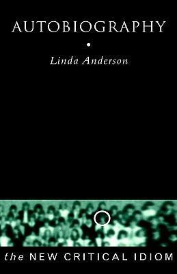 Autobiography by Linda Anderson