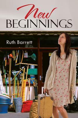New Beginnings by Ruth Barrett