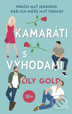 Kamaráti s výhodami by Lily Gold