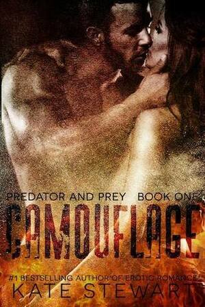 Camouflage by Kate Stewart, Angelica Chase