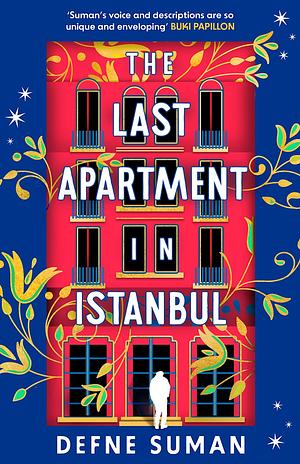 The Last Apartment in Istanbul by Defne Suman