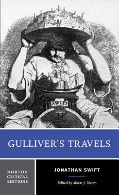 Gulliver's Travels: Based on the 1726 Text: Contexts, Criticism by Jonathan Swift