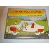 Cars and How They Go by Joanna Cole, Gail Gibbons