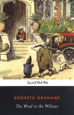 The Wind in the Willows Illustrated by Kenneth Grahame