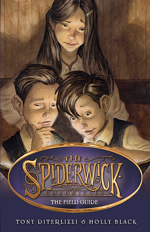 The Field Guide by Holly Black, Tony DiTerlizzi