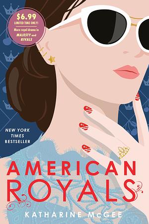 American Royals by Katharine McGee