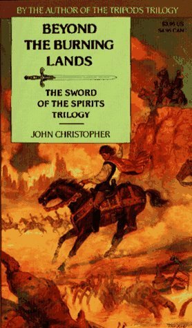 Beyond the Burning Lands by John Christopher