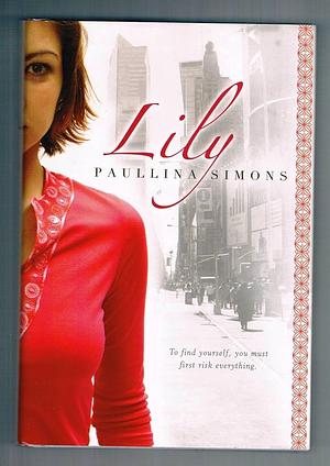 Lily by Paullina Simons