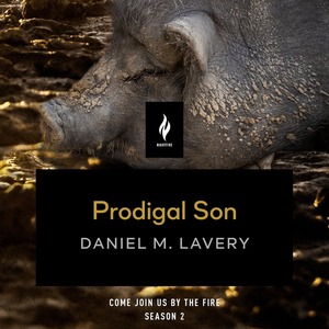 Prodigal Son by Daniel M. Lavery