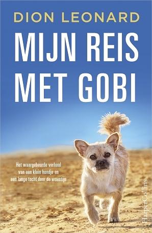 Mijn reis met Gobi by Dion Leonard