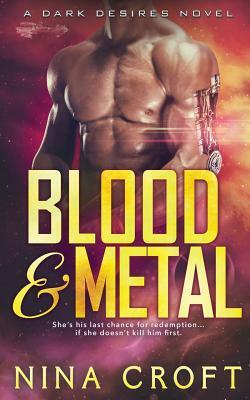 Blood and Metal by Nina Croft