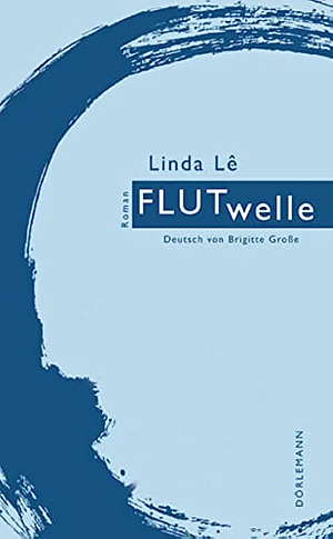 FLUTwelle by Linda Lê