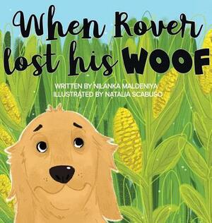 When Rover Lost His Woof by Nilanka Maldeniya