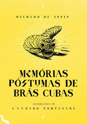 Memórias Póstumas de Brás Cubas by Machado de Assis