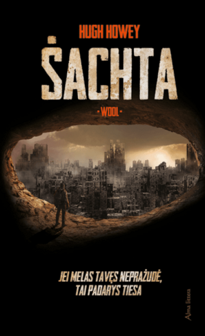 Šachta by Hugh Howey