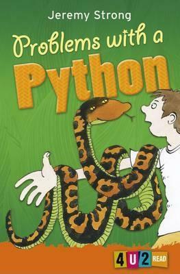 Problems with a Python by Jeremy Strong, Scoular Anderson