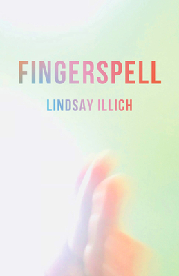 Fingerspell by Lindsay Illich