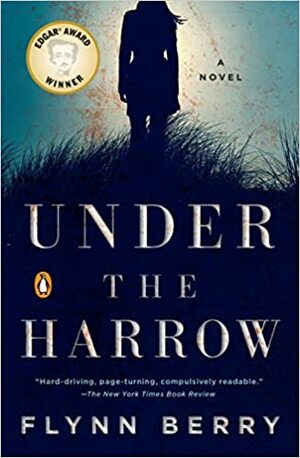 Under the Harrow by Flynn Berry