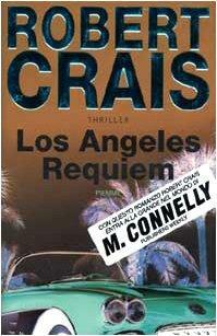 Los Angeles Requiem by Robert Crais