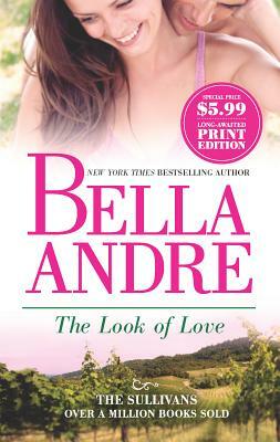 The Look of Love by Bella Andre