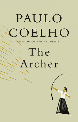 The Archer by Christoph Niemann, Paulo Coelho, Margaret Jull Costa