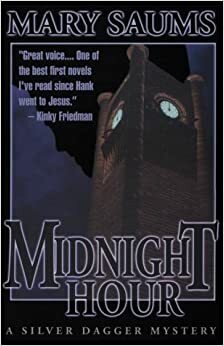 Midnight Hour by Mary Saums