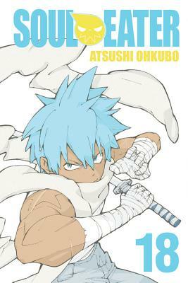 Soul Eater, Vol. 18 by Atsushi Ohkubo